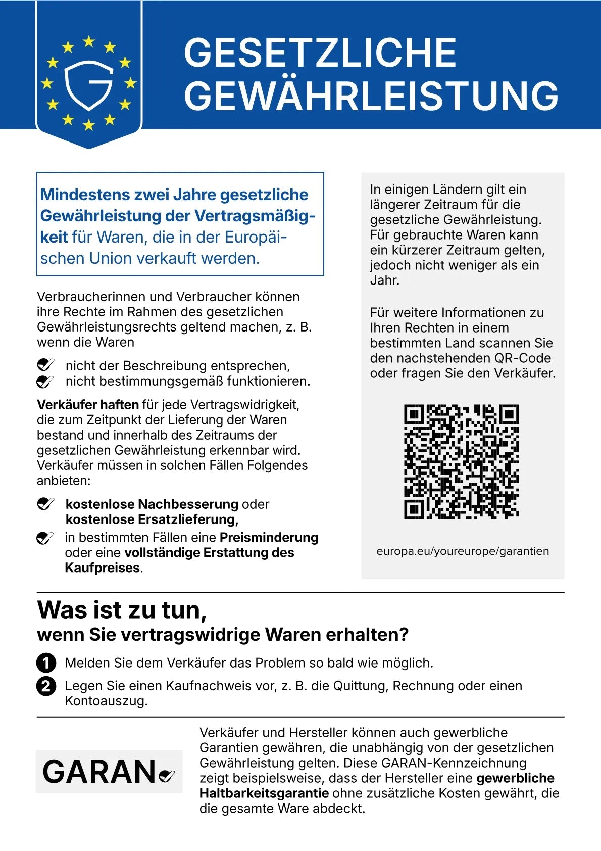 Harmonisierte Mitteilung der Europäischen Union über das gesetzliche Gewährleistungsrecht: Mindestens zwei Jahre gesetzliche Gewährleistung der Vertragsmäßigkeit für Waren, die in der Europäischen Union verkauft werden.
